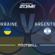 Ukraina vs Argentina